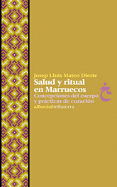 SALUD Y RITUAL EN MARRUECOS - 9788472904798